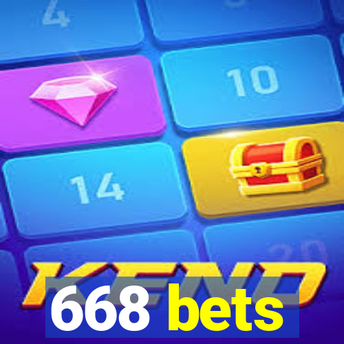 668 bets